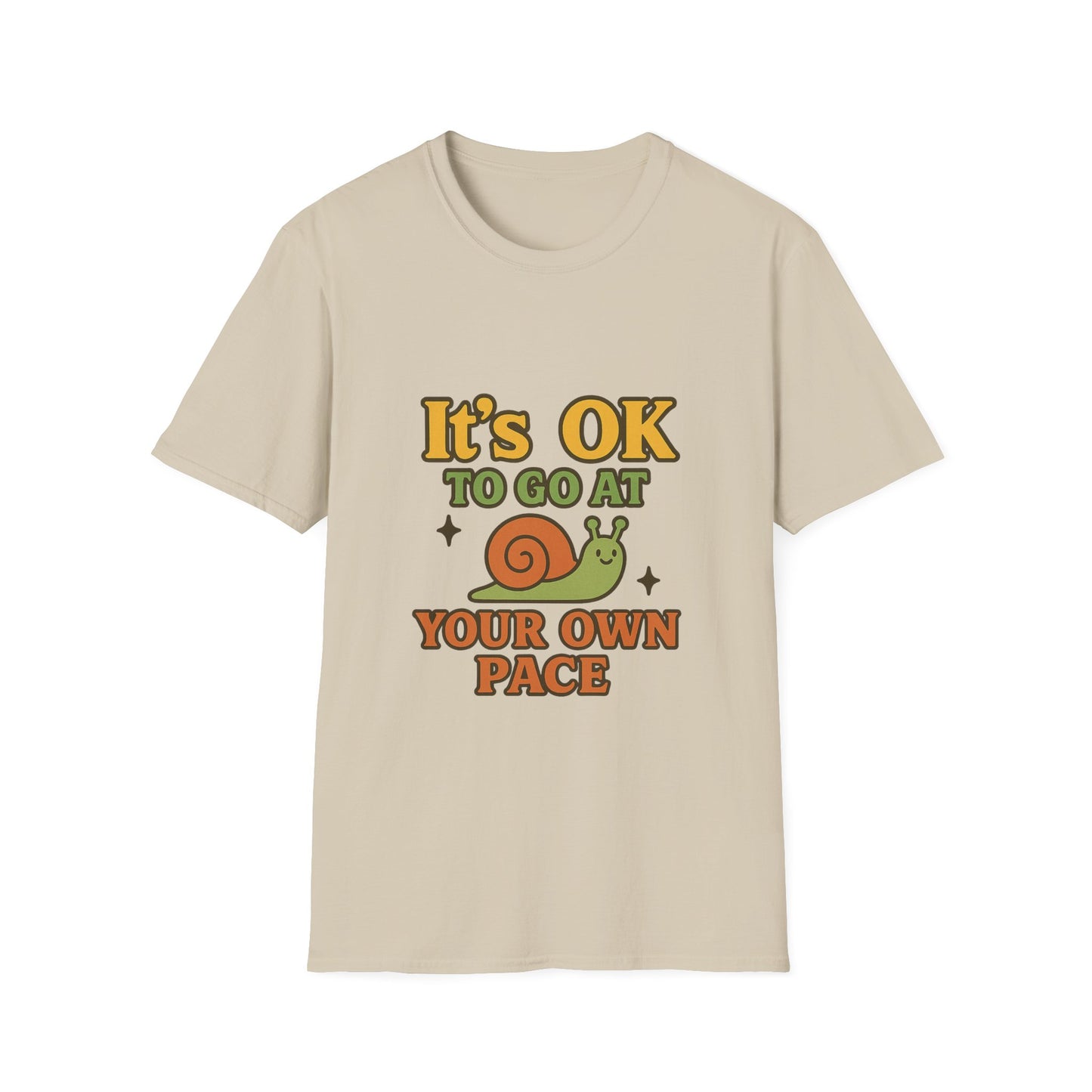 Whimsical Snail Unisex Softstyle T-Shirt - 'It's OK to Go at Your Own Pace'