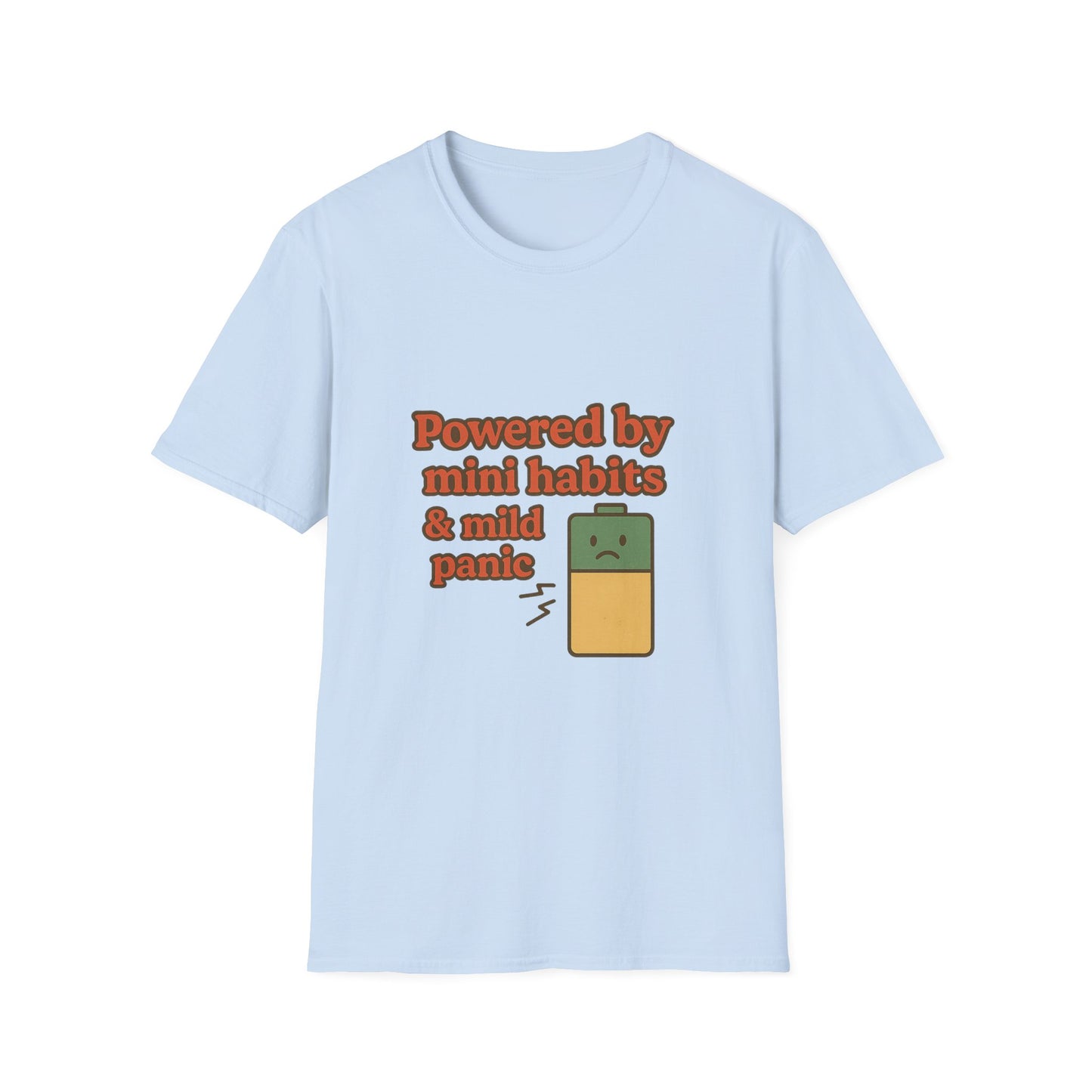 Funny Motivational Unisex Softstyle T-Shirt - "Powered by Mini Habits & Mild Panic"