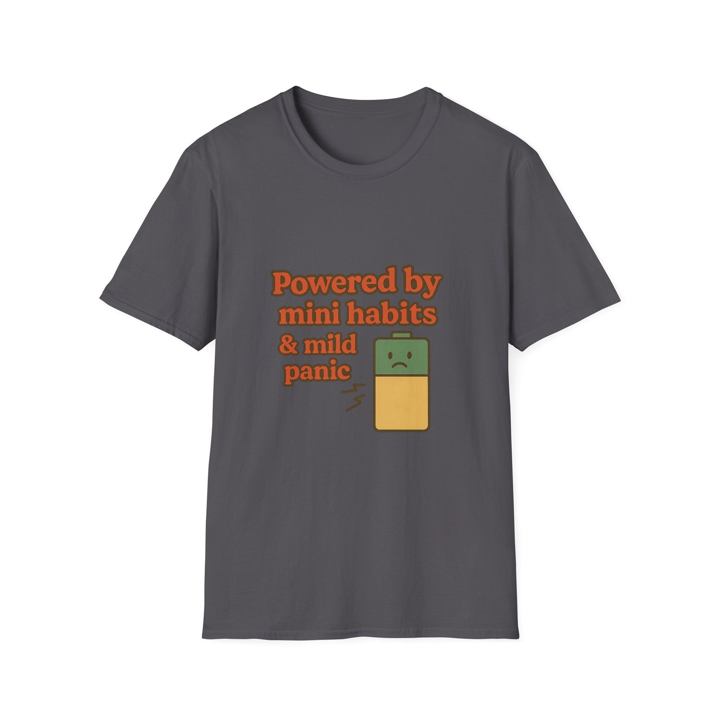 Funny Motivational Unisex Softstyle T-Shirt - "Powered by Mini Habits & Mild Panic"