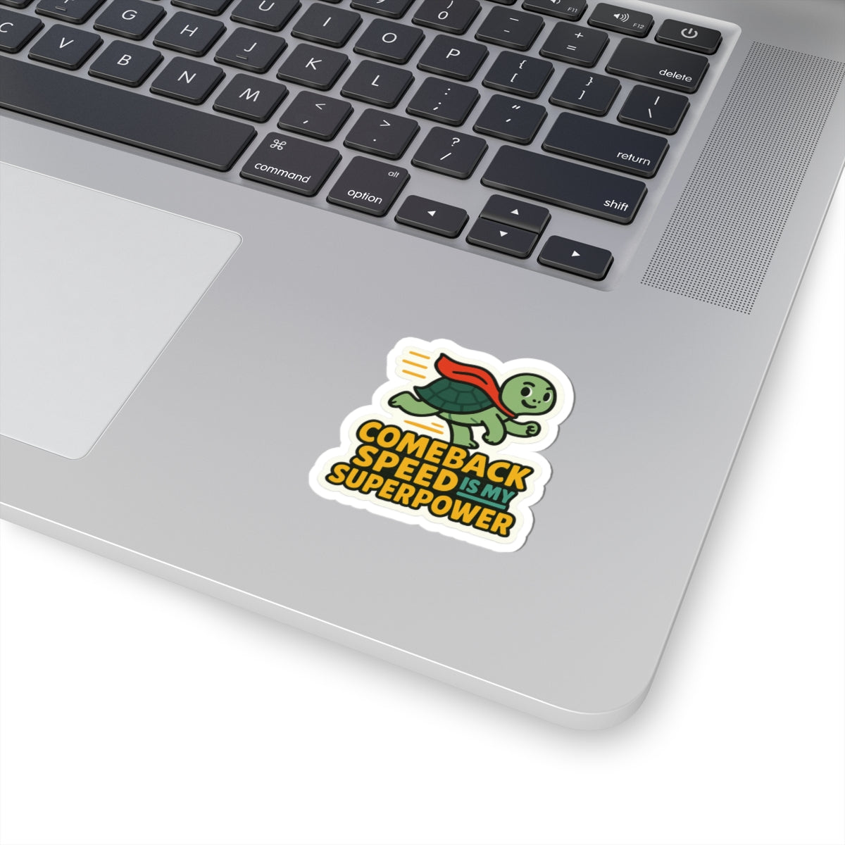 Superpower Turtle Kiss-Cut Stickers - Comeback Speed for Motivation & Inspiration