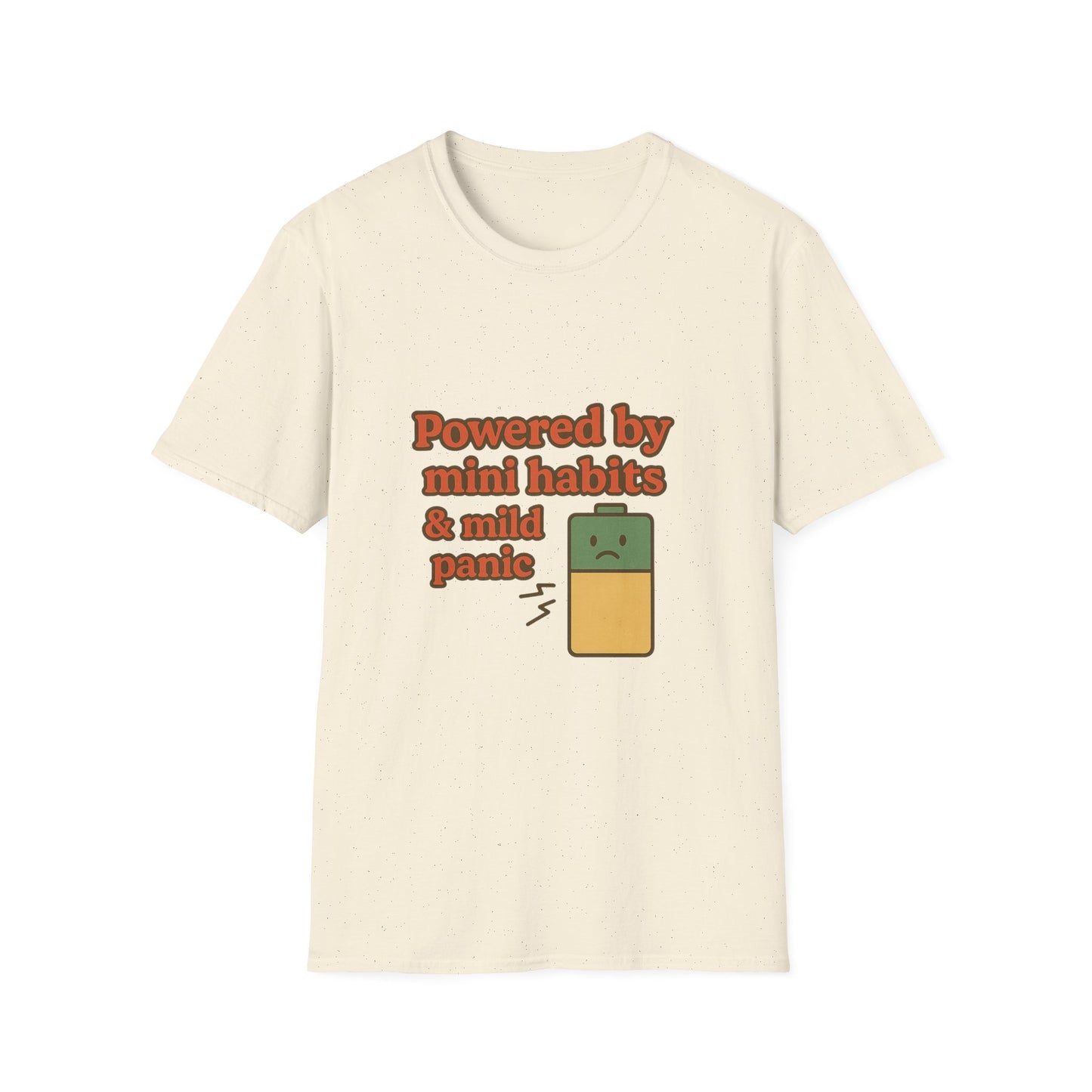 Funny Motivational Unisex Softstyle T-Shirt - "Powered by Mini Habits & Mild Panic"