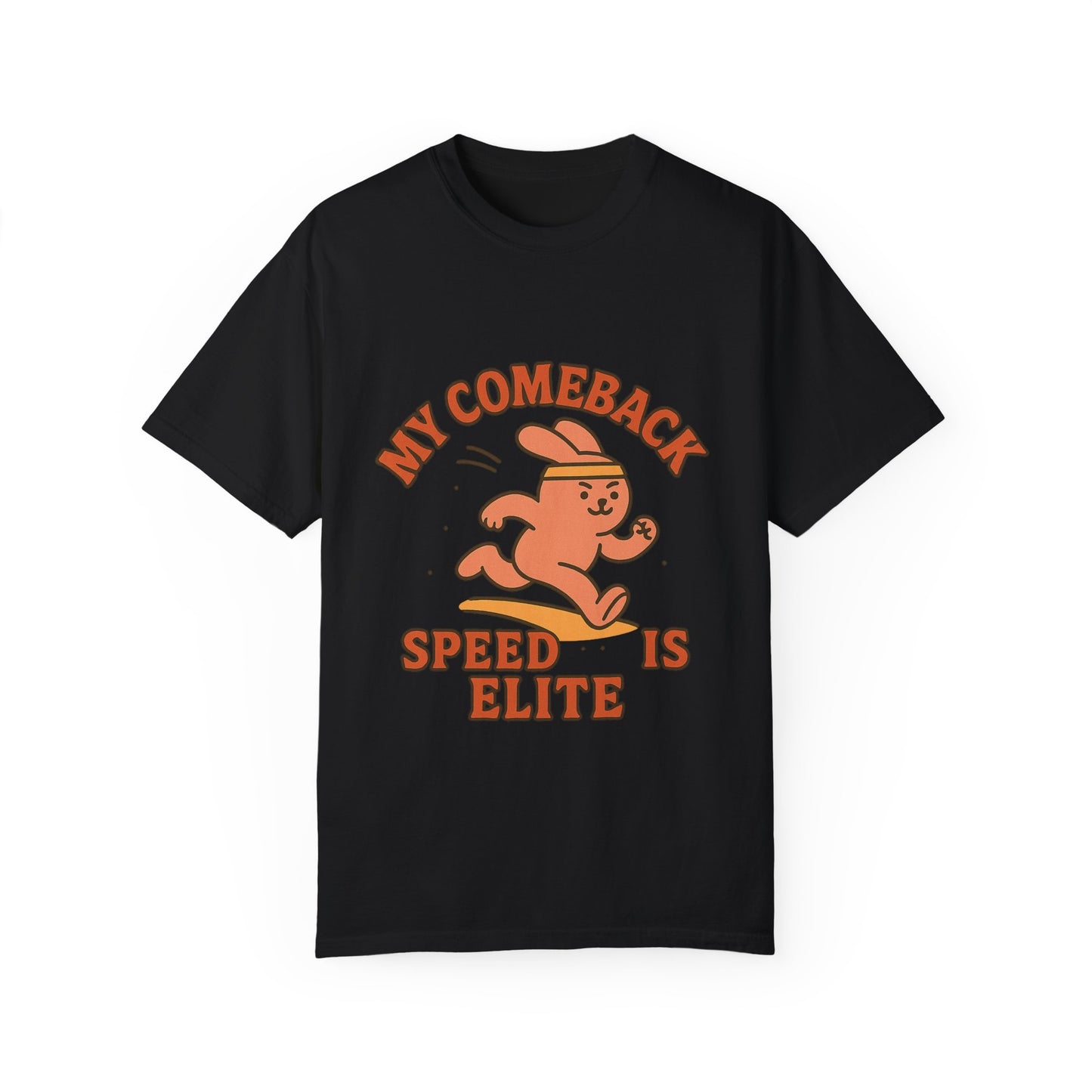 Retro Motivational T-Shirt - 'My Comeback Speed is Elite'