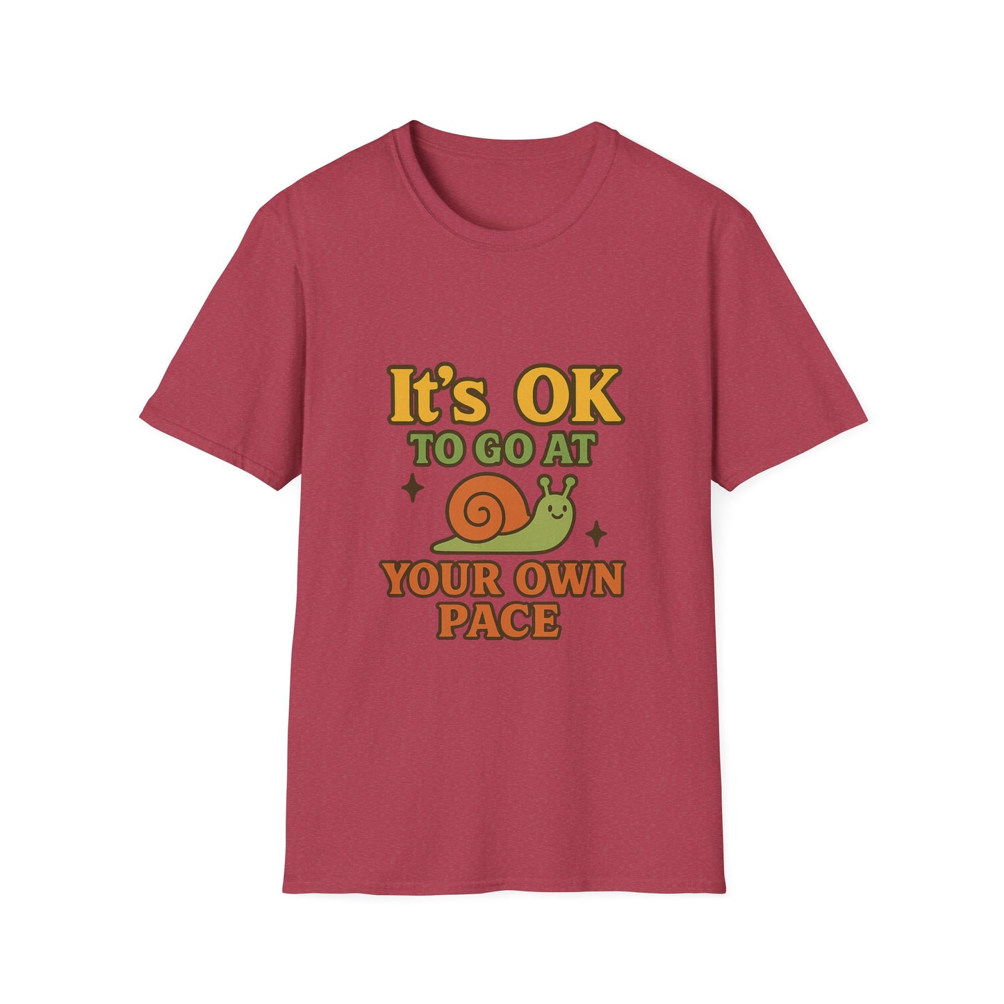 Whimsical Snail Unisex Softstyle T-Shirt - 'It's OK to Go at Your Own Pace'