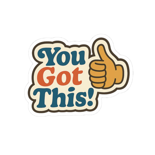 Encouraging Kiss-Cut Stickers - "You Got This!" - Motivational Decals for Laptops, Journals, and More!