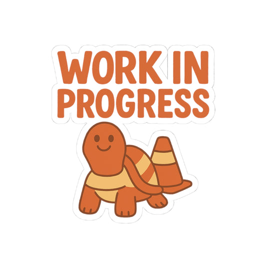 Work In Progress Turtle Kiss-Cut Stickers - Cute Motivational Decals for Laptops & Journals